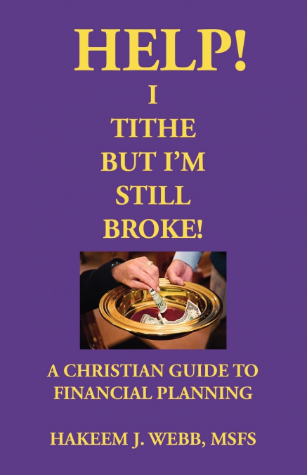 Help! I Tithe, But I’m Still Broke!