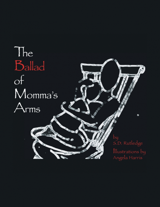 The Ballad of Momma’s Arms