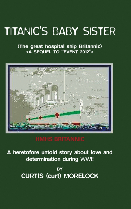 Titanic’s Baby Sister