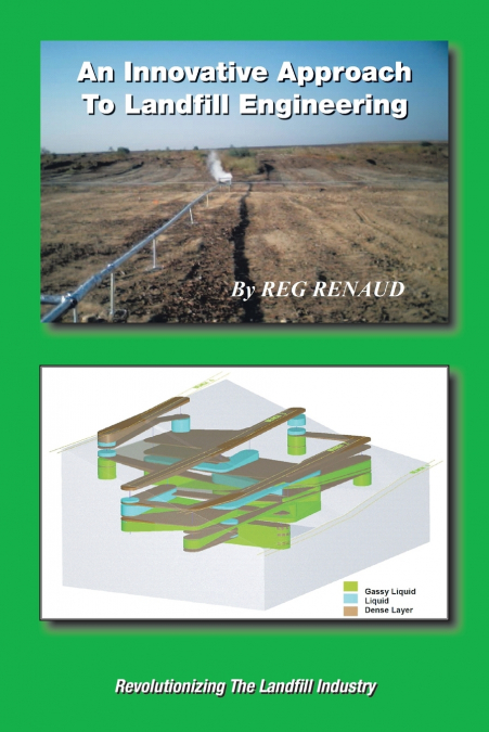 An Innovative Approach to Landfill Engineering
