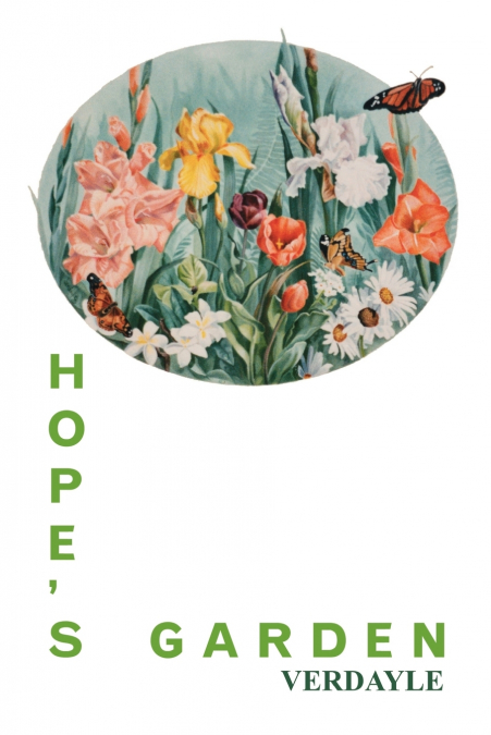 Hope’s Garden