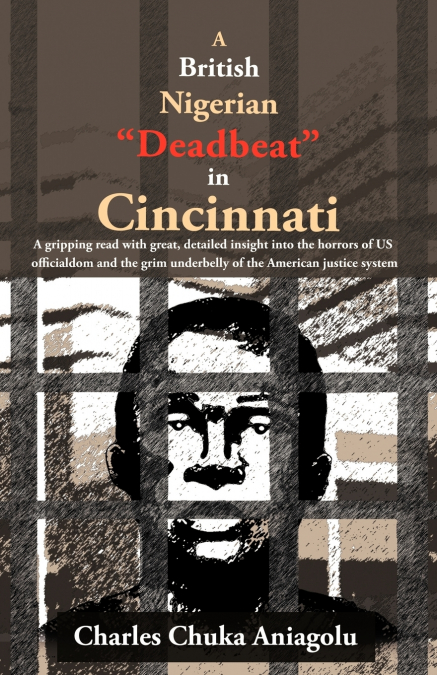 A   British Nigerian 'Deadbeat' in Cincinnati