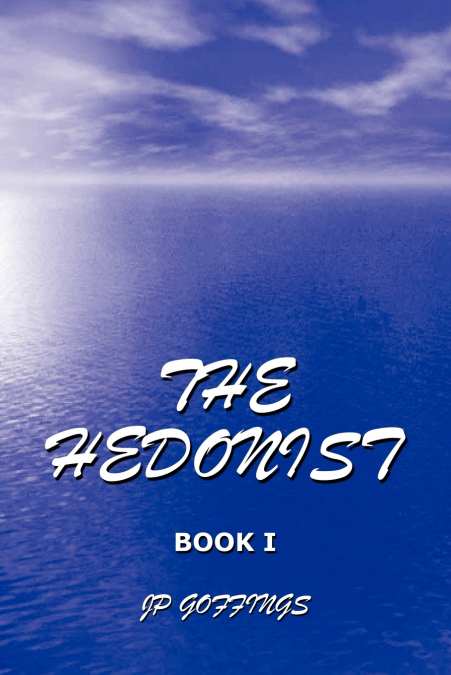 The Hedonist