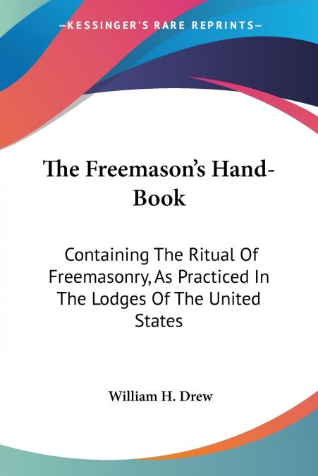 The Freemason’s Hand-Book