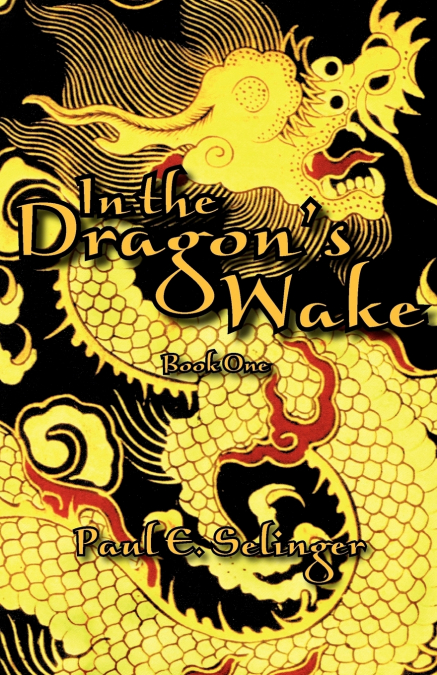 In the Dragon’s Wake