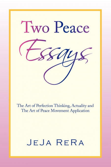 Two Peace Essays