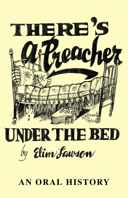 There’s a Preacher Under the Bed