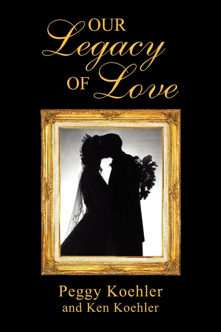 Our Legacy of Love