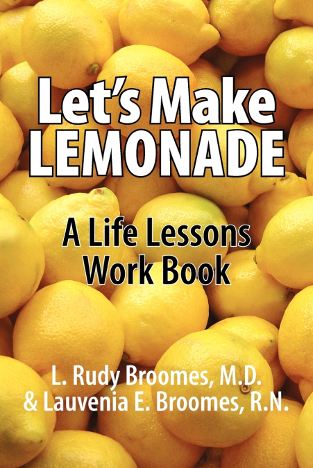 Let’s Make Lemonade