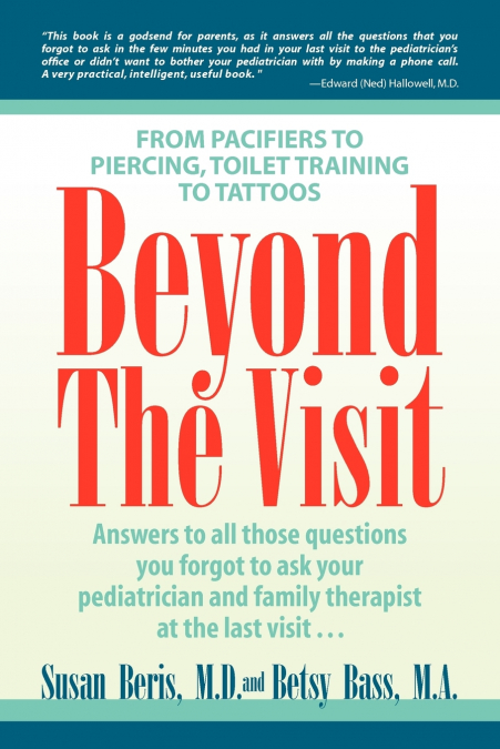 Beyond the Visit