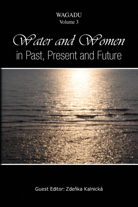 Water and Women in Past, Present and Future