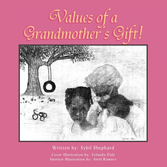 Values of a Grandmother’s Gift!