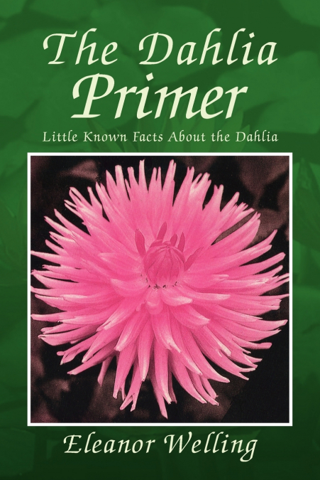 The Dahlia Primer