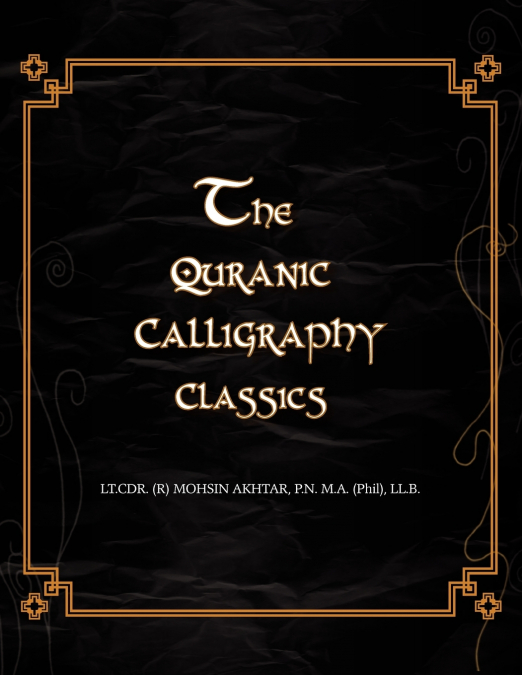 The Quranic Calligraphy Classics