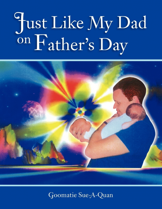 Just Like My Dad on Father’s Day