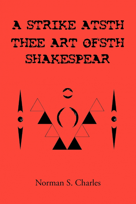 A Strike Atsth Thee Art Ofsth Shakespear