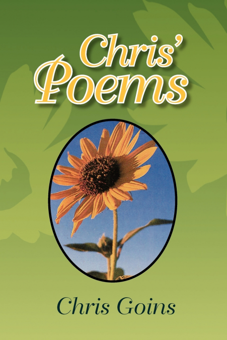 Chris’ Poems