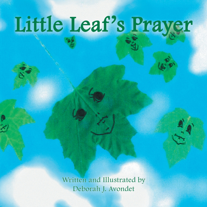 Little Leaf’s Prayer