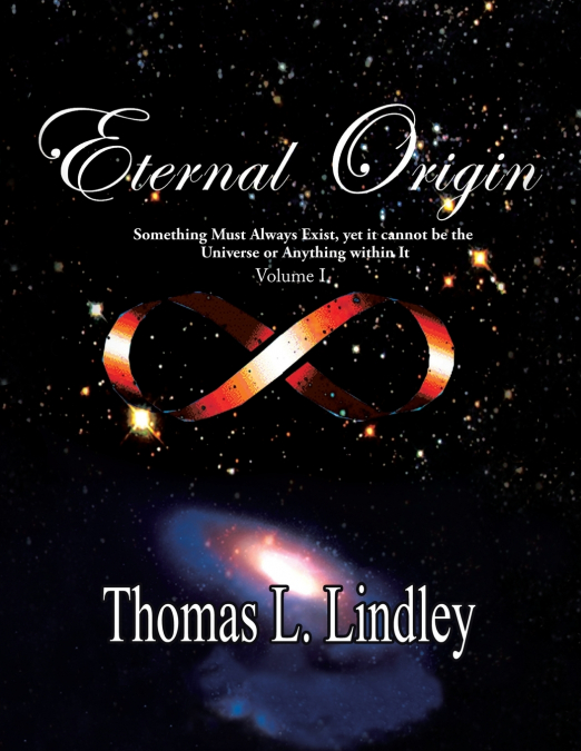 ETERNAL ORIGIN VOLUME ONE Observation, The Way