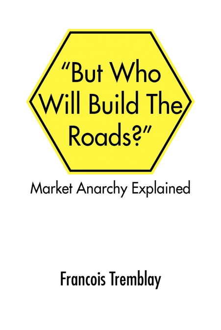 Market Anarchy Explained