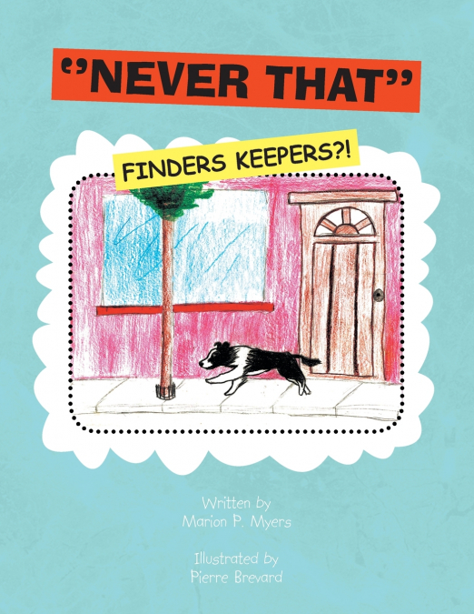 'Never That' (Finders Keepers?!)