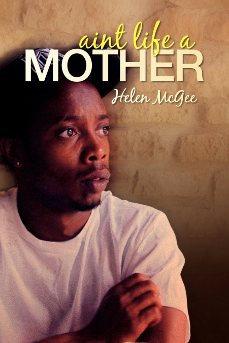 Aren’t Life a Mother