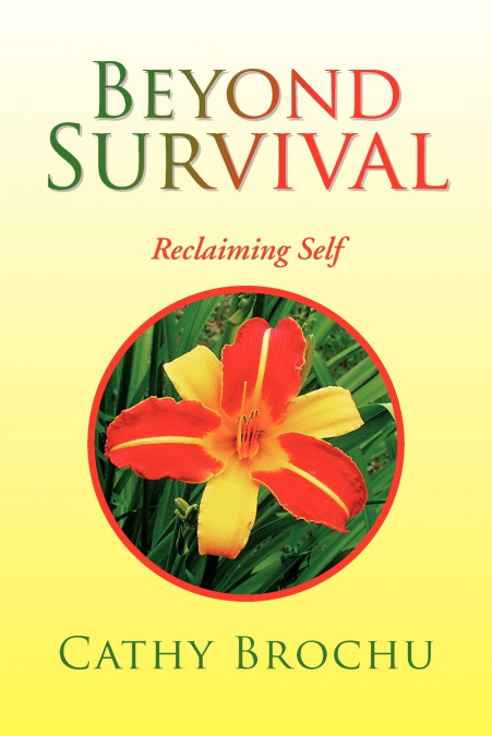 Beyond Survival