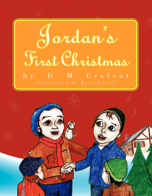 Jordan’s First Christmas