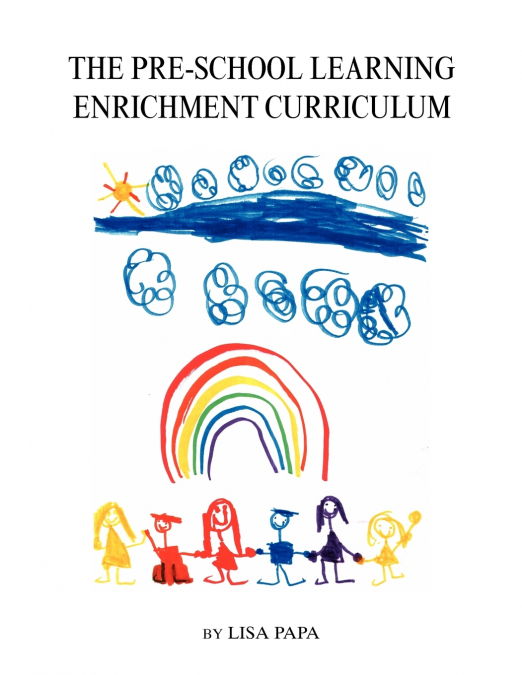The Pre-School Learning Enrichment Curriculum