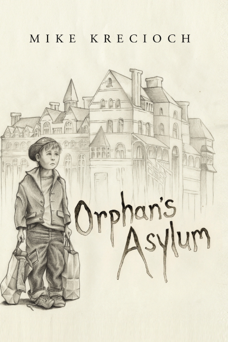 Orphan’s Asylum