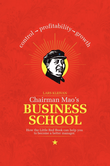 Chairman Mao’s Business School