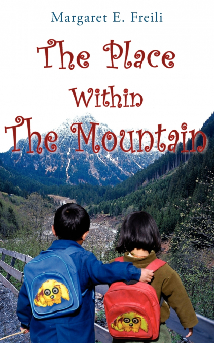 The Place Within the Mountain