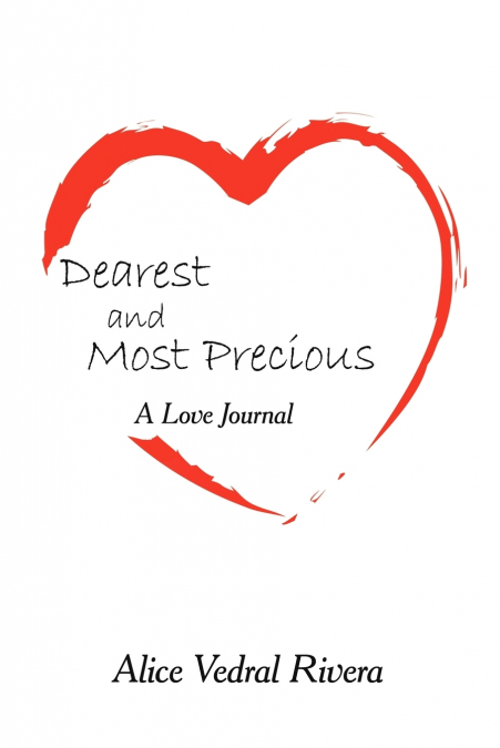 Dearest and Most Precious