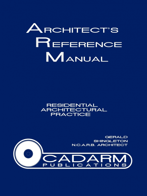 Architect’s Reference Manual
