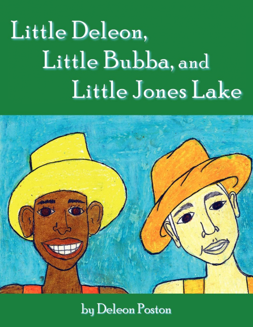 Little Deleon, Little Bubba, and Little Jones Lake