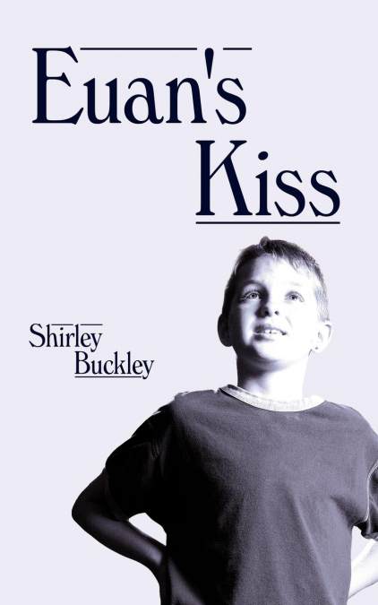 Euan’s Kiss