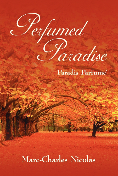 Perfumed Paradise