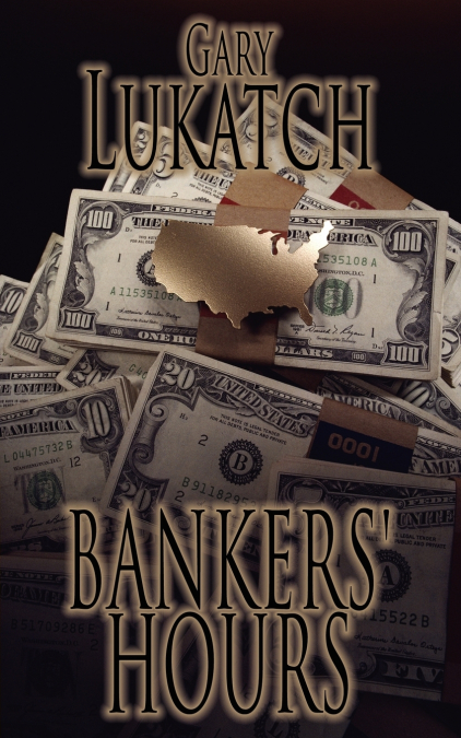 BANKERS’ HOURS