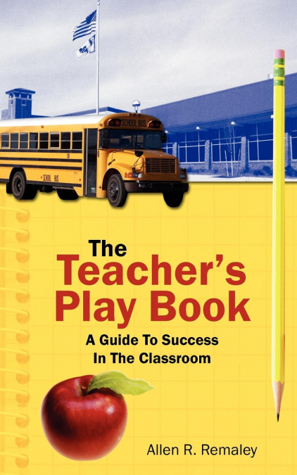 The Teacher’s Play Book