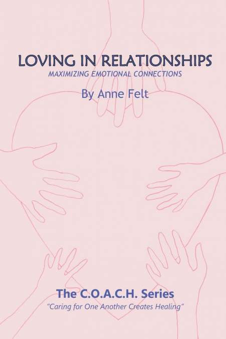 Loving in Relationships