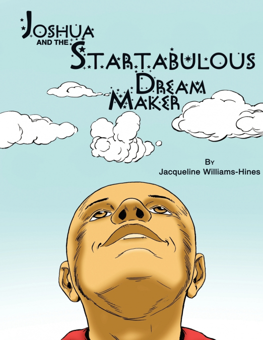 Joshua and The Startabulous Dream Maker