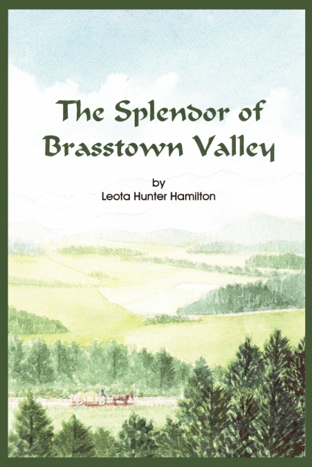 The Splendor of Brasstown Valley
