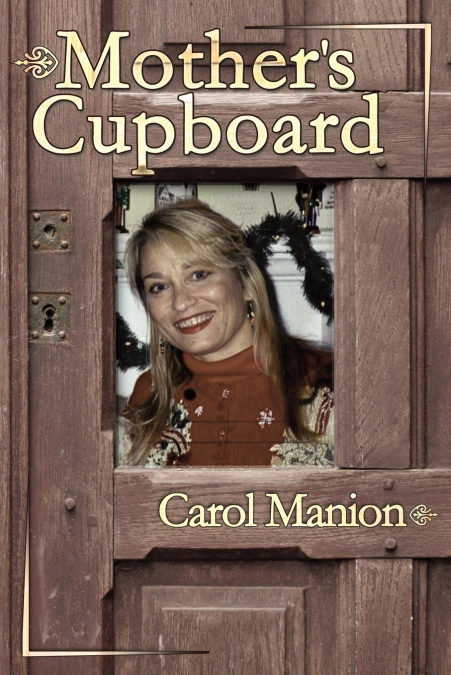 Mother’s Cupboard