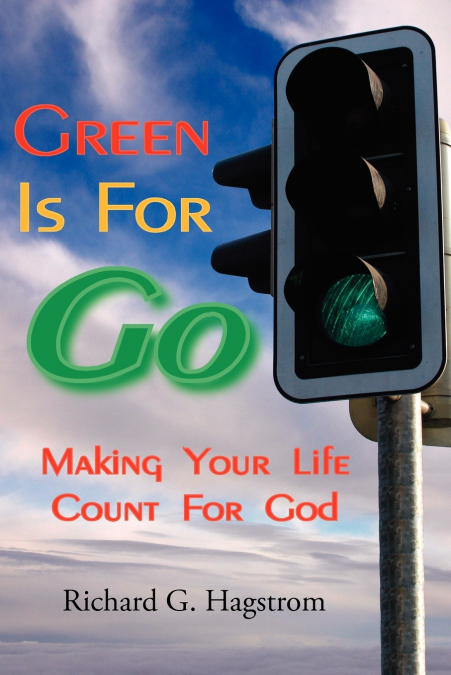 Green Is For Go