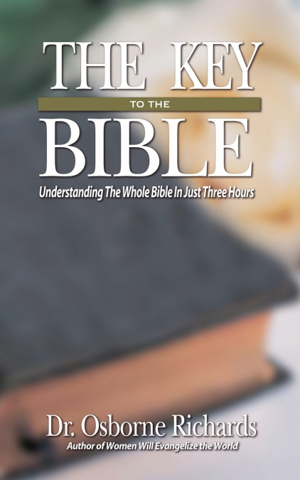 THE KEY TO THE BIBLE