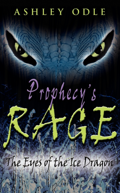 Prophecy’s Rage