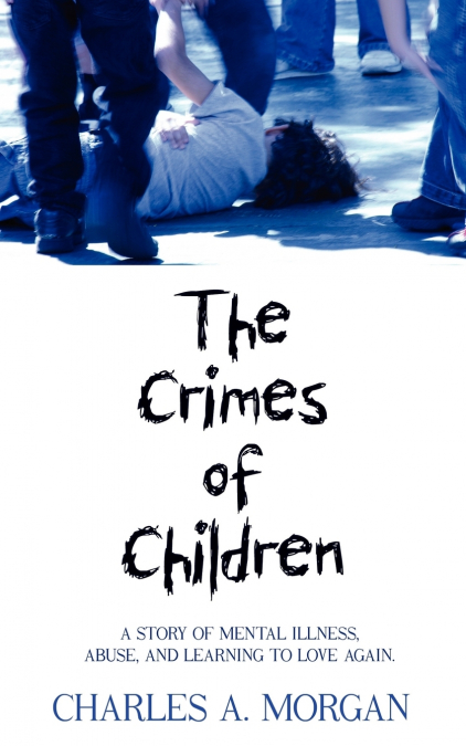 The Crimes of Children