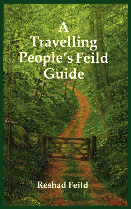 A Travelling People’s Feild Guide