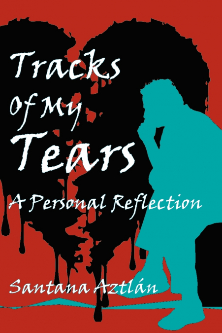 Tracks Of My Tears