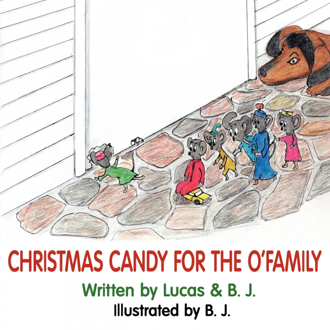 CHRISTMAS CANDY FOR THE O’FAMILY